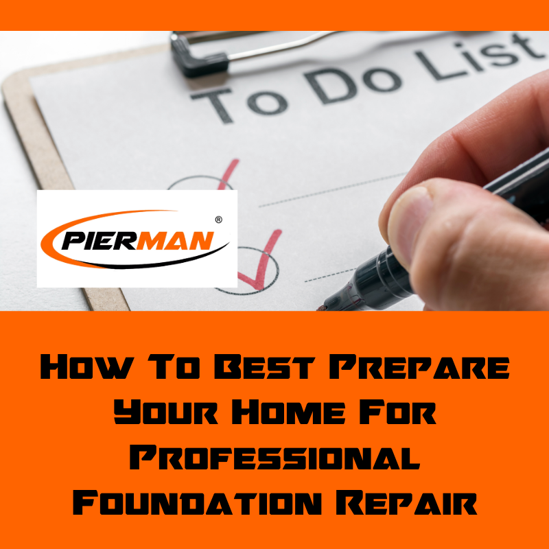 Featured image for blog "How To Best Prepare Your Home For Professional Foundation Repair"