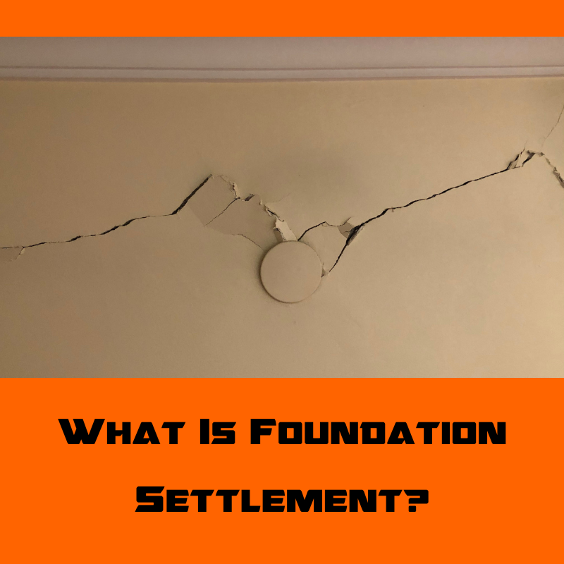 What is Foundation Settlement?