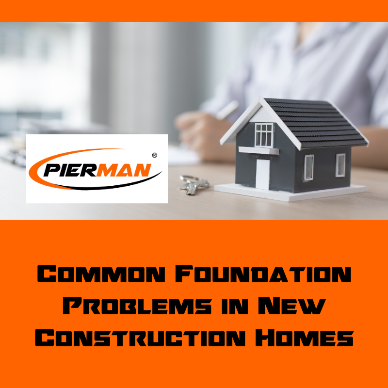 Common Foundation Problems in New Construction Homes