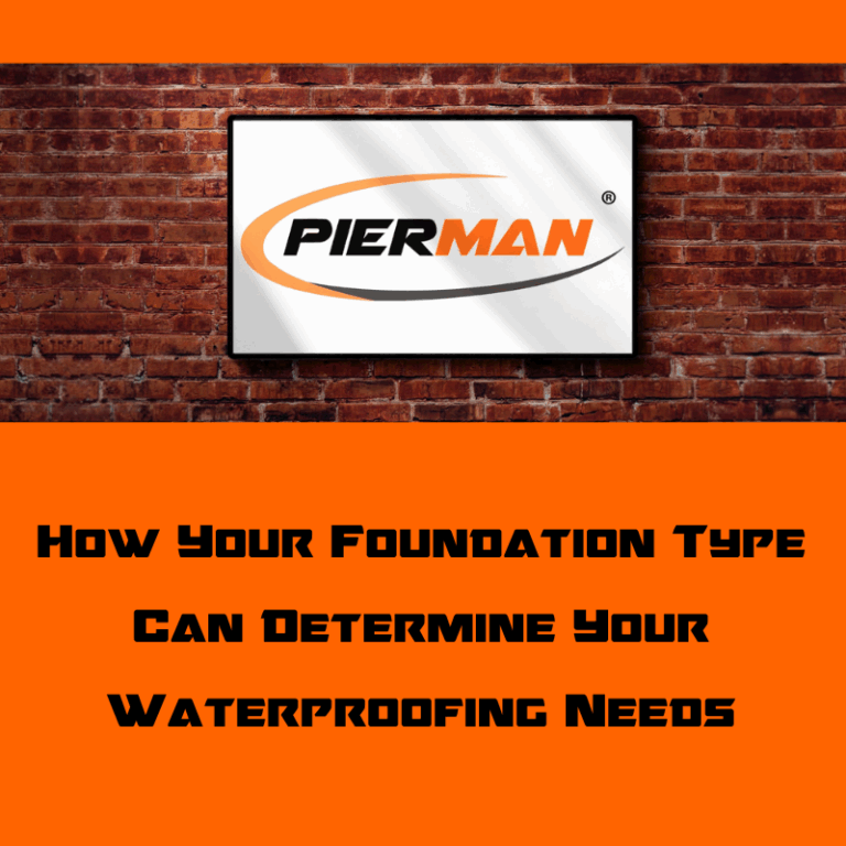 Foundation type can impact waterproofing.