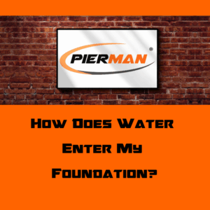 Featured image for blog "How does water enter my foundation?"